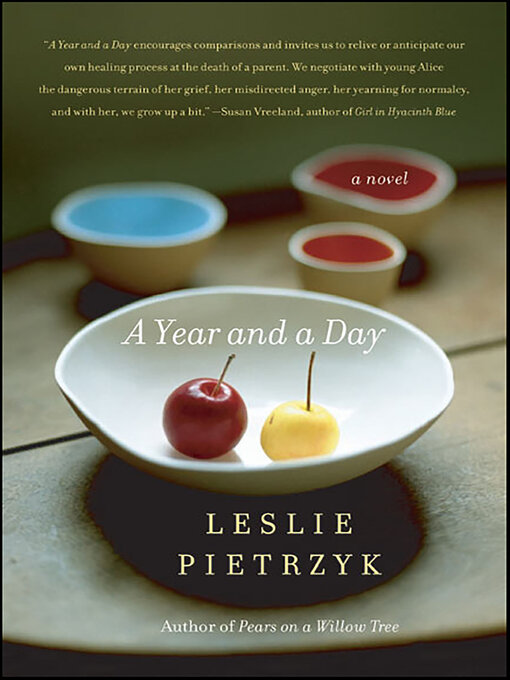 Title details for A Year and a Day by Leslie Pietrzyk - Available